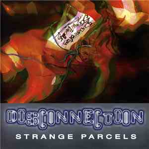 Strange Parcels - Disconnection