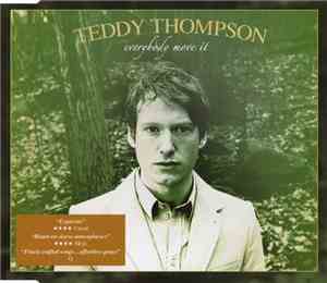 Teddy Thompson - Everybody Move It