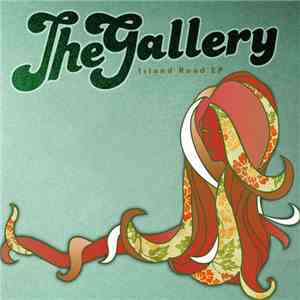 The Gallery  - Island Road EP