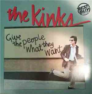 The Kinks - Give The People What They Want