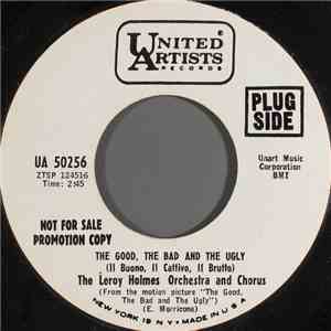The Leroy Holmes Orchestra And Chorus - The Good, The Bad And The Ugly = Il ...