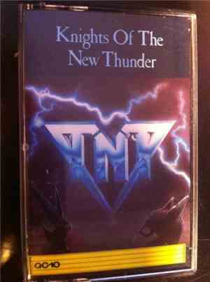 TNT  - Knights Of The New Thunder