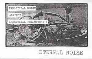 T.U.O.B. / Robot 3000 / Stench Of Wood / Pina Colada - Eternal Noise - 4 Wa ...