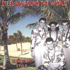 Various - Steeling Round The World