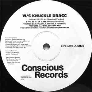 W/S Knuckle Dragg - I Otta Leave L.A.